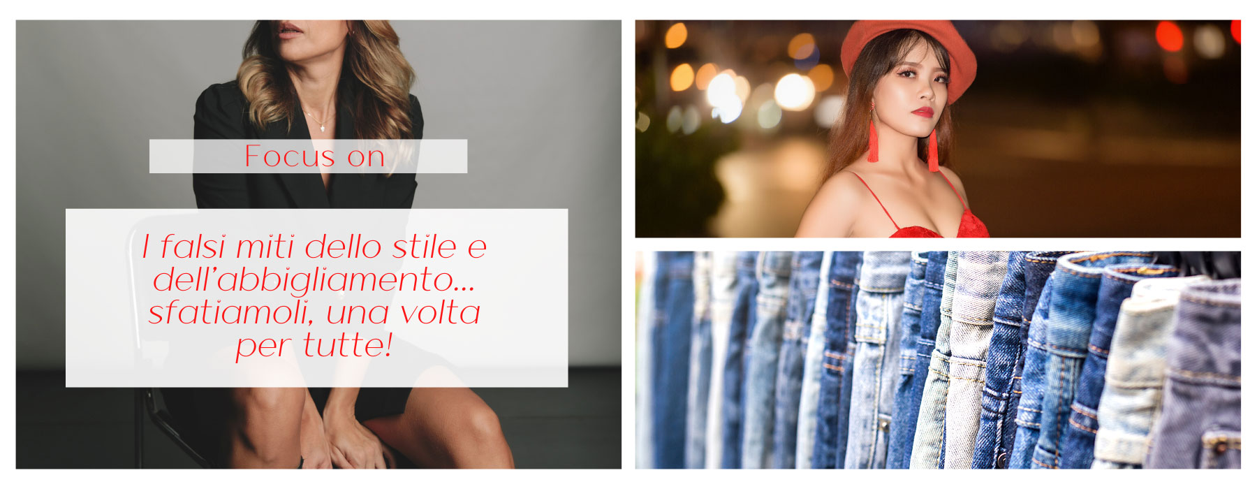 I falsi miti dello stile e dell’abbigliamento: sfatiamoli, una volta per tutte!