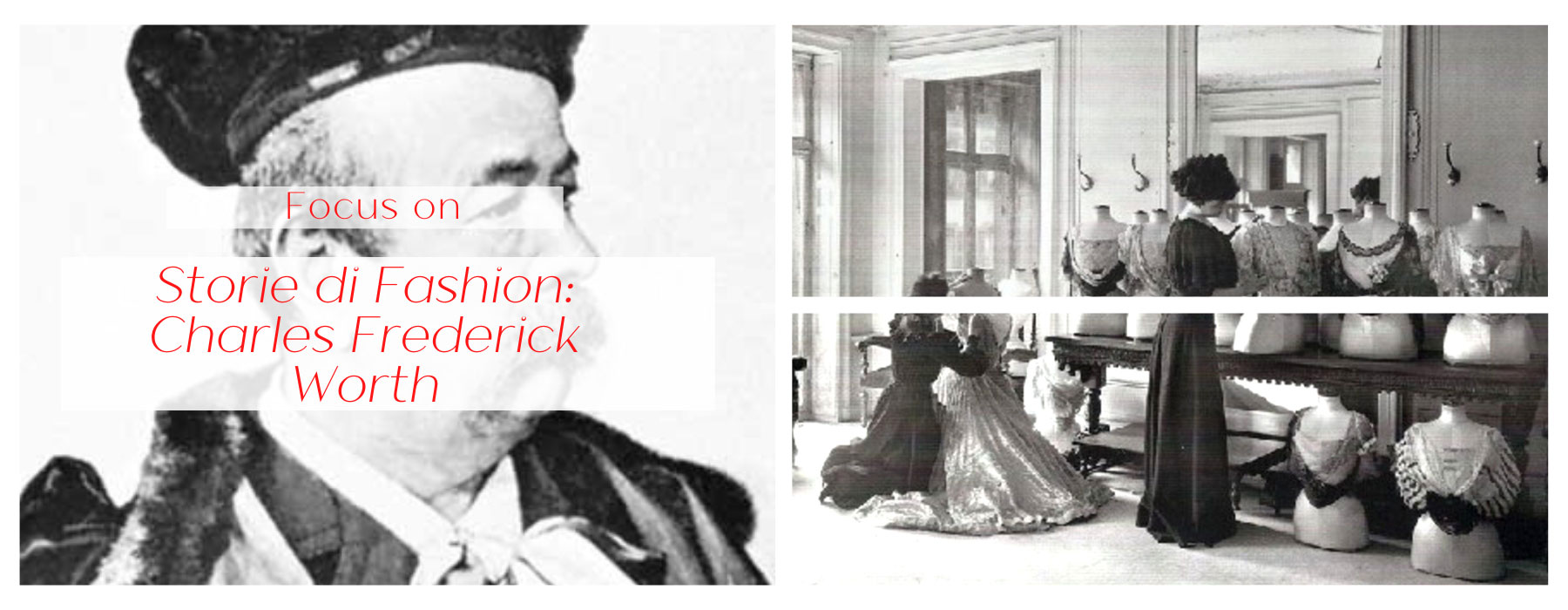 Storie di Fashion: Charles Frederick Worth